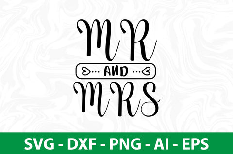 Mr and Mrs svg SVG nirmal108roy 
