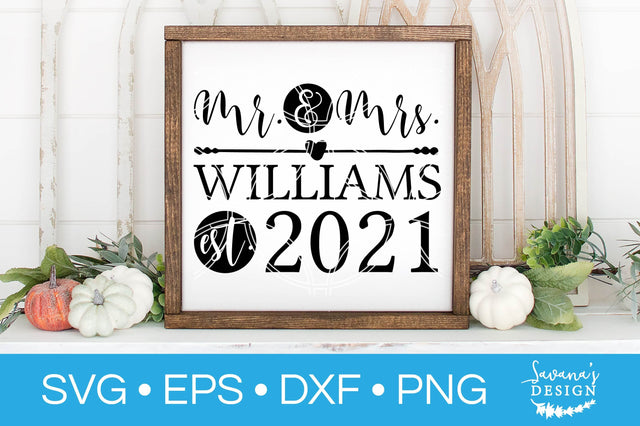 Mr and Mrs SVG SVG SavanasDesign 