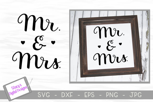 Mr and Mrs SVG - Wedding SVG SVG Stacy's Digital Designs 