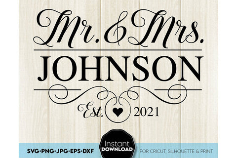 Mr And Mrs Welcome Sign | Last Name Welcome Sign | Home Decoration | Family Sign SVG March Design Studio 