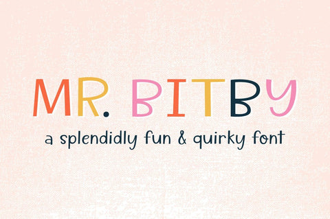 Mr. Bitby - A Quirky Font Font k.becca 