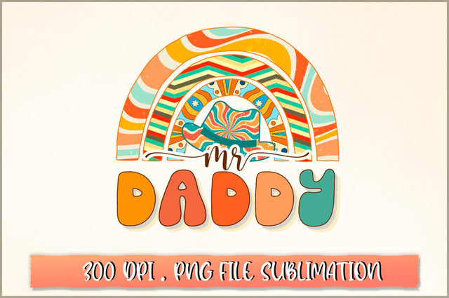Mr daddy Sublimation SVG Shetara Begum 