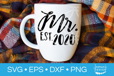 Mr Est 2020 SVG SVG SavanasDesign 