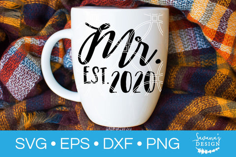 Mr Est 2020 SVG SVG SavanasDesign 