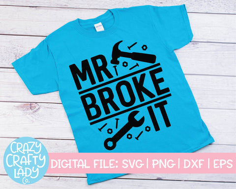 Mr. Fix It & Mr. Broke It | Funny Family Quote SVG Cut File Bundle SVG Crazy Crafty Lady Co. 