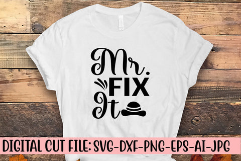 Mr. Fix It SVG Cut File SVG Syaman 