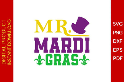 Mr. Mardi Gras SVG PNG PDF Cut File SVG Creativedesigntee 