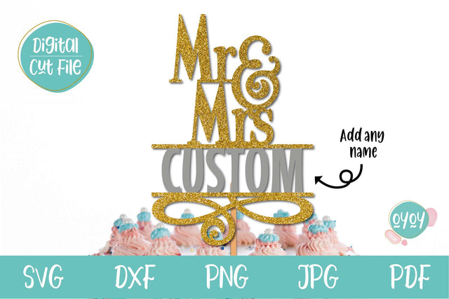 Mr & Mrs Custom SVG | Personalized Wedding Cake Topper SVG SVG OyoyStudioDigitals 