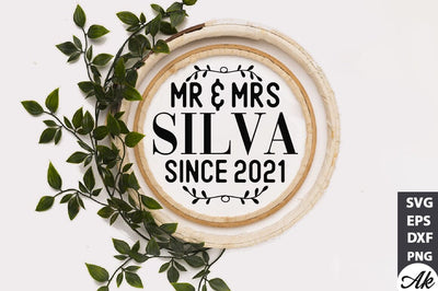 Mr & mrs silva since 2021 SVG SVG akazaddesign 