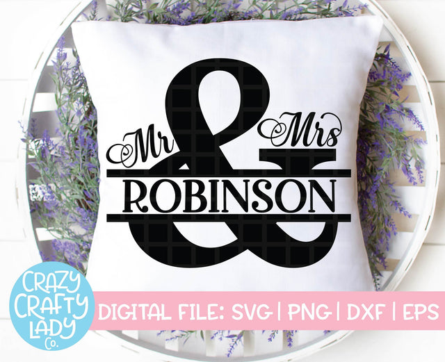 Mr & Mrs Split Ampersand | Wedding SVG Cut File SVG Crazy Crafty Lady Co. 