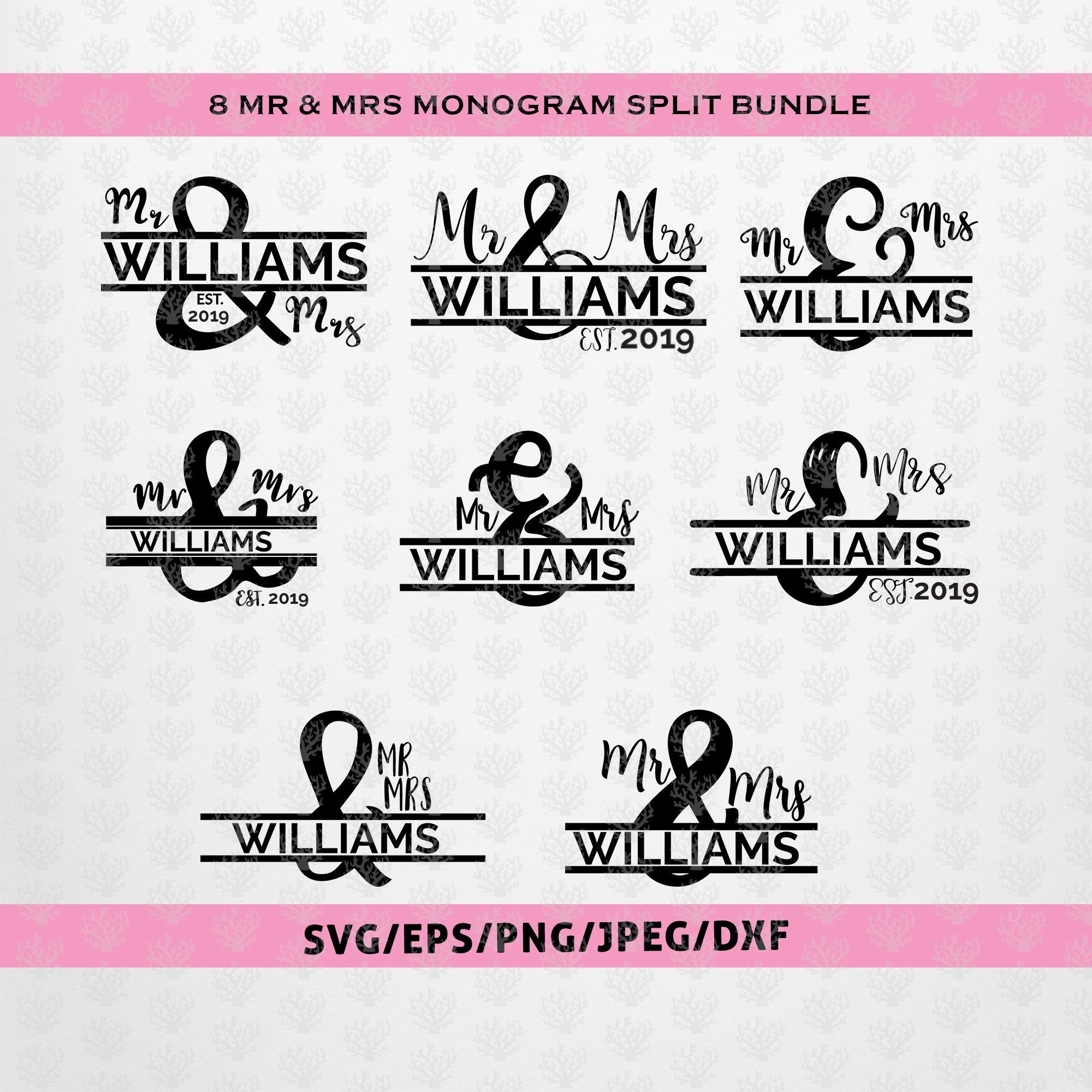 Mr& Mrs Split Monogram Bundle – Couple SVG EPS DXF PNG Cutting Files ...