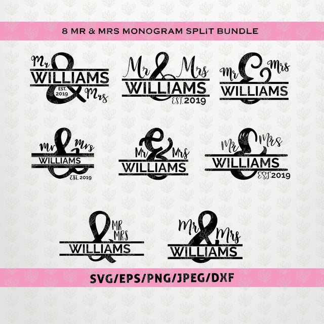 Mr& Mrs Split Monogram Bundle – Couple SVG EPS DXF PNG Cutting Files SVG CoralCutsSVG 