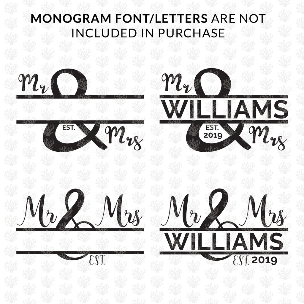 Mr& Mrs Split Monogram Bundle – Couple SVG EPS DXF PNG Cutting Files ...