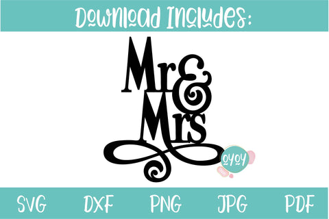 Mr & Mrs SVG | Wedding Cake Topper SVG | Wedding SVG SVG OyoyStudioDigitals 