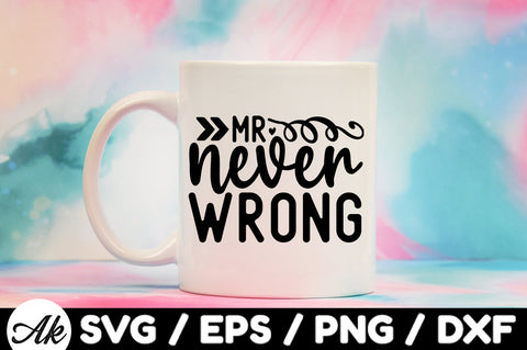 Mr. never wrong svg SVG akazaddesign 