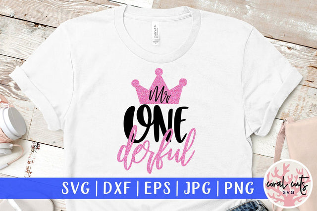 Mr One Derful – Birthday SVG EPS DXF PNG SVG CoralCutsSVG 