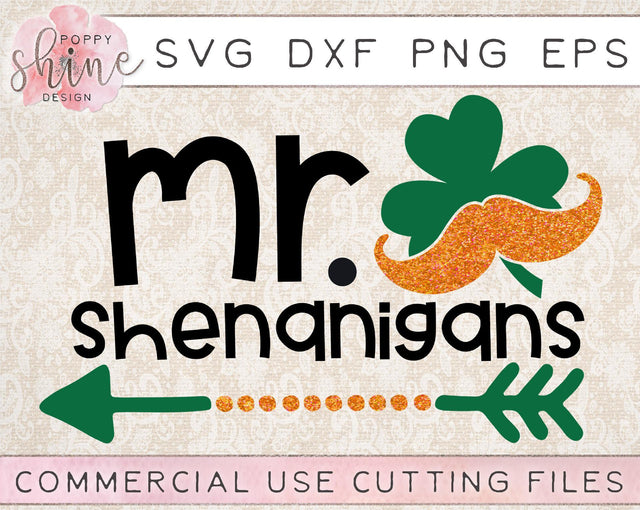 Mr Shenanigans SVG Poppy Shine Design 