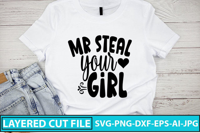 Mr Steal Your Girl Svg Cut File SVG Syaman 