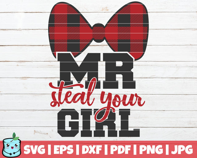 Mr Steal Your Girl SVG MintyMarshmallows 