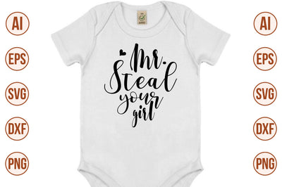 Mr. steal your girl-svg SVG nirmal108roy 