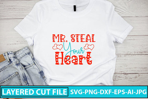 Mr. Steal Your Heart SVG Cut File SVG Syaman 