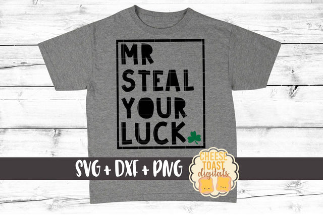 Mr Steal Your Luck - St. Patrick's Day SVG PNG DXF Cut Files SVG Cheese Toast Digitals 