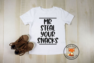 Mr Steal Your Snacks SVG | Baby Quote SVG | Toddler Quote SVG RedFoxDesignsUS 