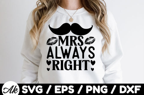 Mrs. always right svg SVG akazaddesign 