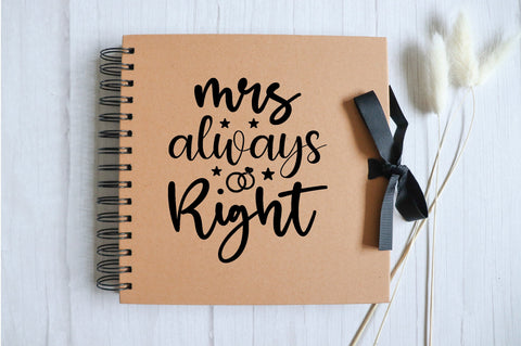 mrs always right svg SVG buydesign 