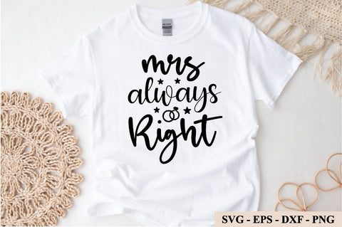 mrs always right svg SVG buydesign 