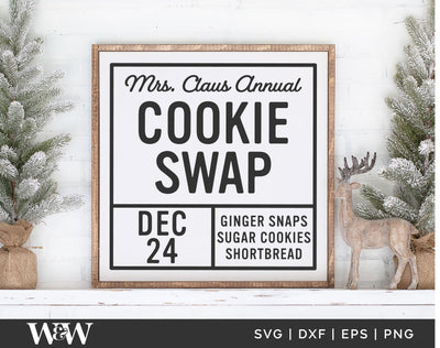 Mrs Claus Annual Cookie Swap SVG | Christmas SVG SVG Wood And Walt 