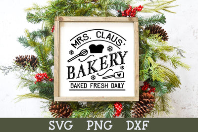 Mrs Claus Bakery Sign | Christmas Sign SVG SVG Shine Green Art 