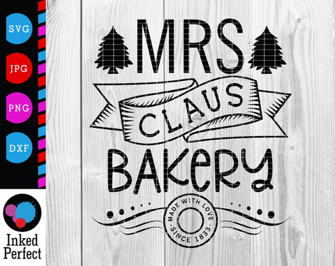 Mrs Claus Bakery SVG Inked Perfect 