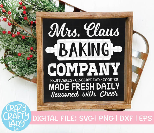 Mrs. Claus Baking Company | Christmas SVG Cut File SVG Crazy Crafty Lady Co. 