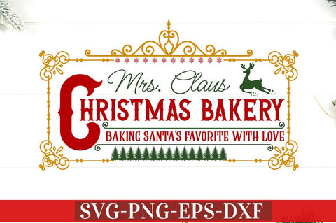 Mrs. claus christmas bakery baking santa's favorite with love SVG SVG DESIGNISTIC 