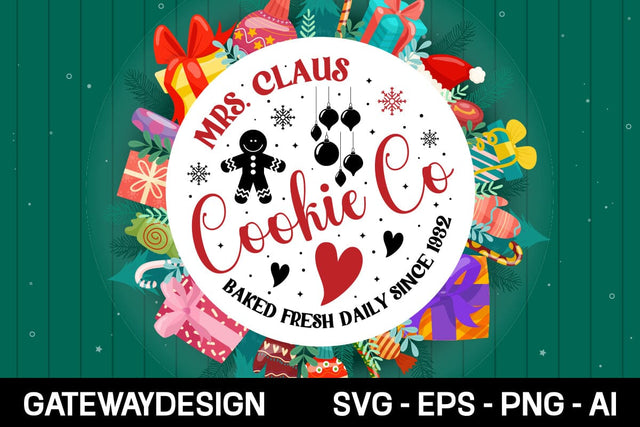 Mrs. Claus Cookie Co Baked Fresh Daily Since 1932 Round Sign Svg Design SVG designmaster24 