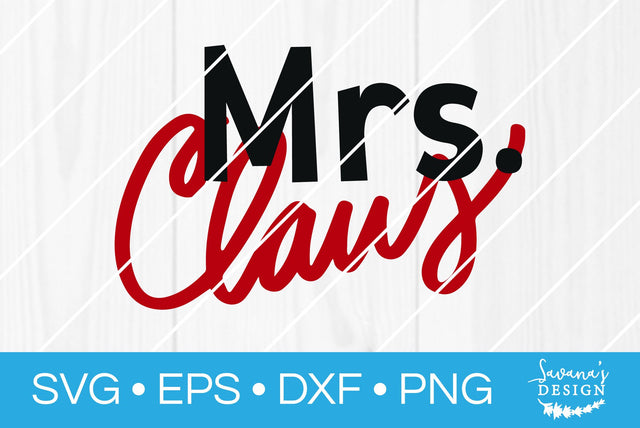 Mrs Claus SVG SavanasDesign 