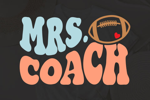 Mrs coach svg, coach's wife svg, football coach svg, soccer coach svg, tennis coach svg, baseball coach svg, softball coach svg, volleyball SVG Fauz 