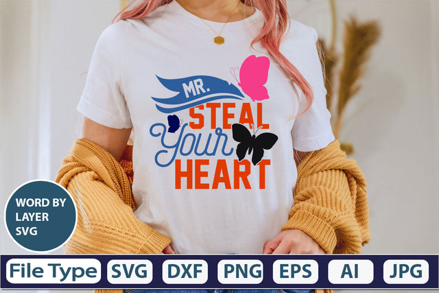 Mr.steal Your Heart SVG Cut File SVG DesignPlante 503 
