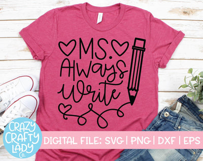 Ms. Always Right | Teacher | School Quote SVG Cut File SVG Crazy Crafty Lady Co. 