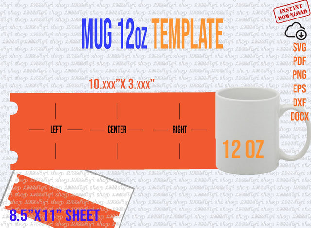 Mug 12oz Template, 12 oz Mug for Sublimation Full Wrap, Handle Cutouts, Mug 12 oz Svg, Cricut and Silhouette, instant download Pdf Docx Dxf SVG 1966digi 