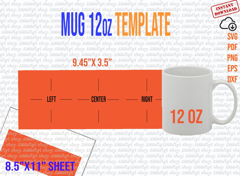 Mug 12oz Template, 12 oz Mug for Sublimation Full Wrap, Mug 12 oz Svg, Ms Word 8.5x11 Sheet, Cricut and Silhouette instant download Pdf Docx SVG 1966digi 