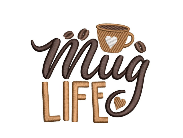 Mug Life Embroidery Design, Coffee Embroidery File, 3 sizes, Instant Download Embroidery/Applique DESIGNS Nino Nadaraia 