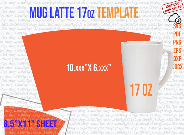 Mug Svg, Mug Latte 17oz Template, Coffee Mug Latte 17 oz for Sublimation, Mug 17 oz Svg, Wrap, Mug Latte Template, Mug Latte Svg, Pdf Docx SVG 1966digi 