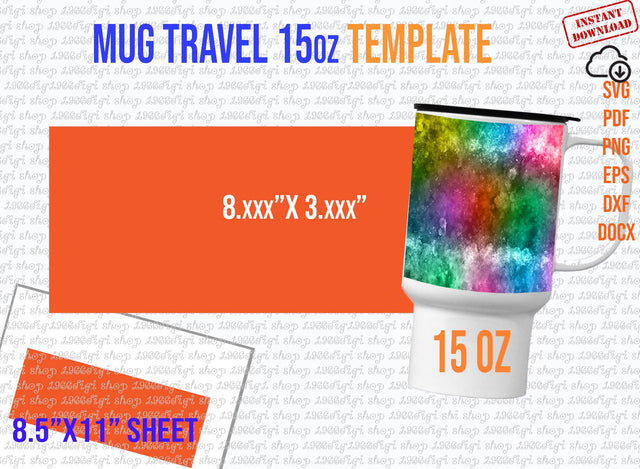 Mug Travel Template, Mug Travel 15 oz Svg for Sublimation, Mug Svg, Mug Template, Mug Wrap, Mug Travel Template, Mug Travel Svg Pdf Docx Dxf SVG 1966digi 