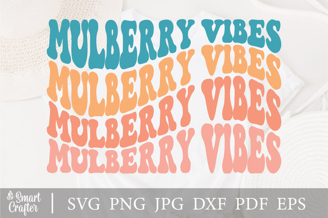 Mulberry vibes svg, design svg, EPS PNG Cricut Instant Download SVG Fauz 