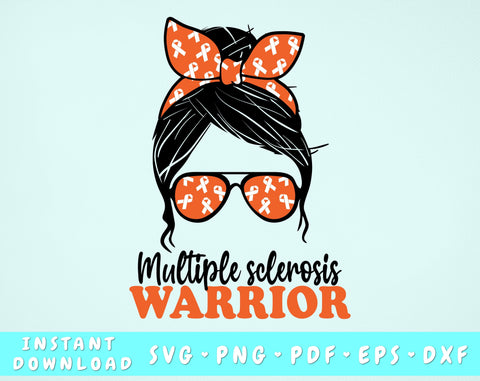 Multiple Sclerosis Warrior SVG, PNG, Multiple sclerosis Messy Bun SVG SVG HappyDesignStudio 