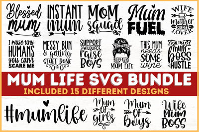 Mum Life SVG Bundle SVG Designangry 
