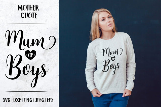 Mum of boys. Mother’s Day SVG. Mum life quote typography SVG LaBelezoka 