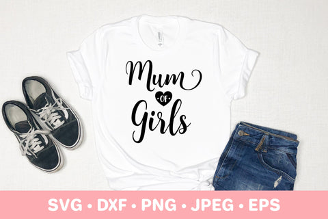 Mum of girls. Mother’s Day SVG. Mum life quote typography SVG LaBelezoka 